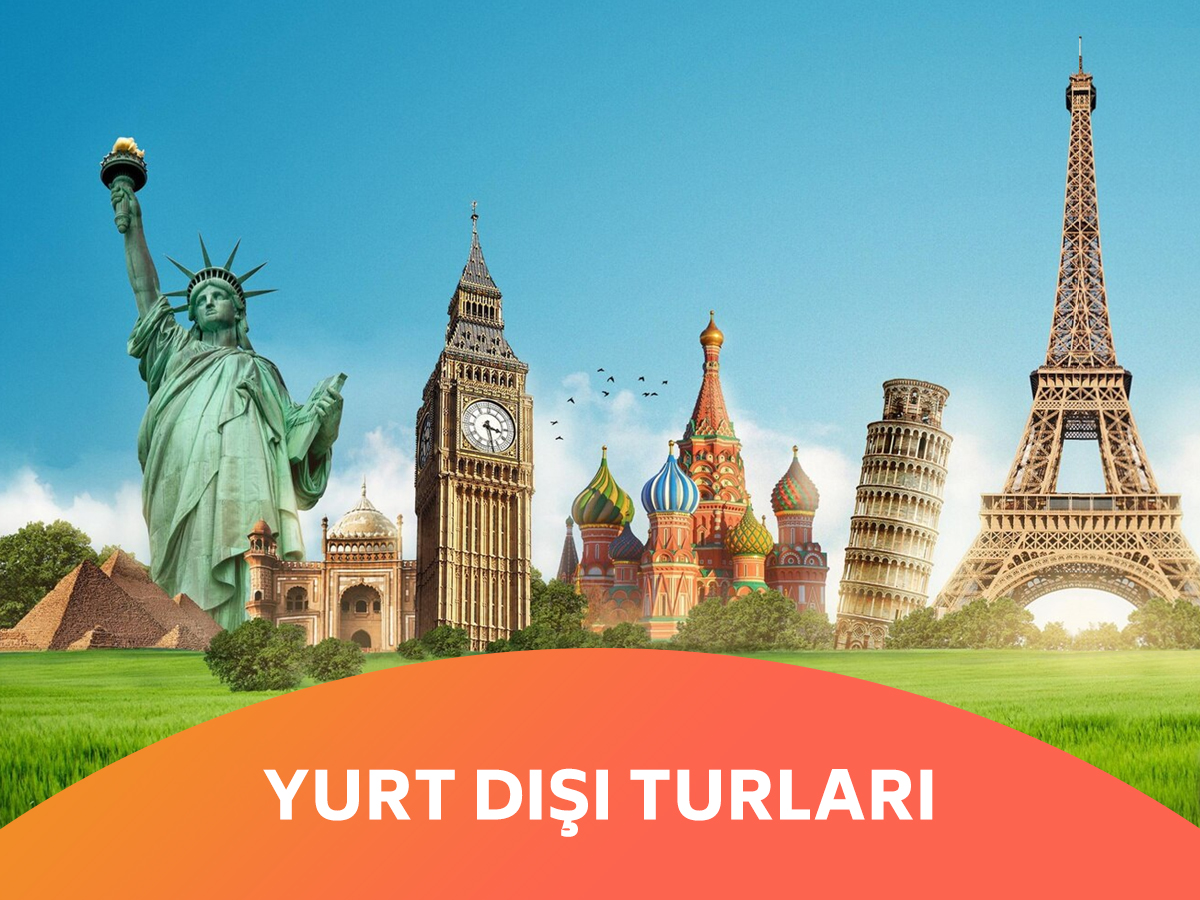 Yurtdışı Turlar